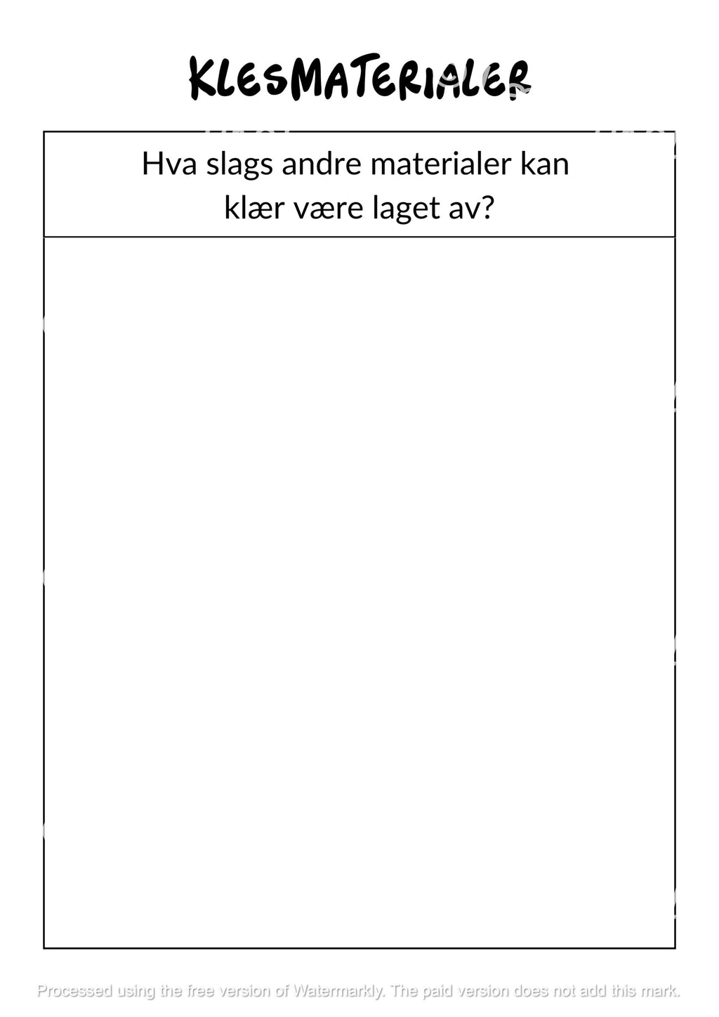 Klesmaterialer