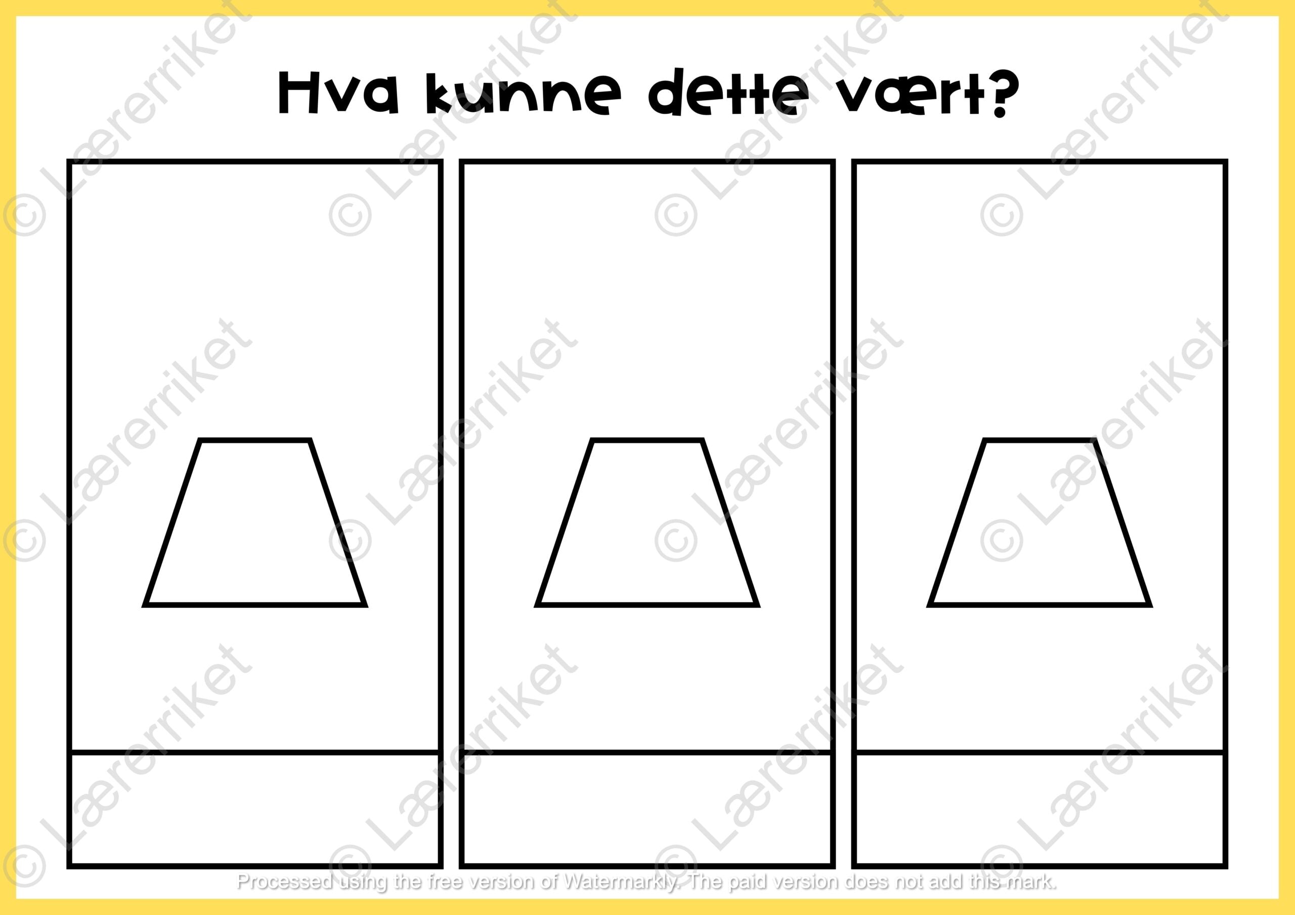 Hva kunne dette vært?